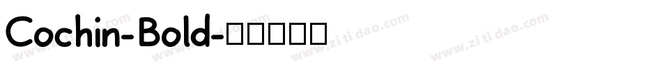Cochin-Bold字体转换