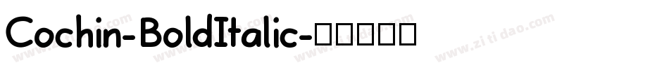 Cochin-BoldItalic字体转换