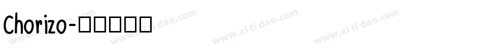 Chorizo字体转换