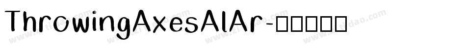 ThrowingAxesAlAr字体转换