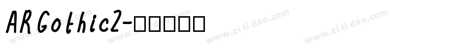 ARGothic2字体转换