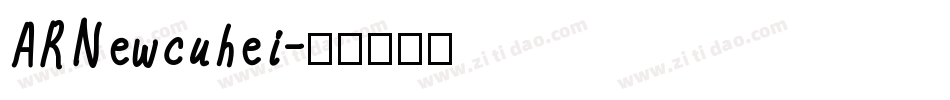 ARNewcuhei字体转换