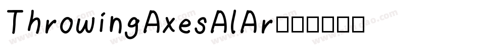 ThrowingAxesAlAr字体转换