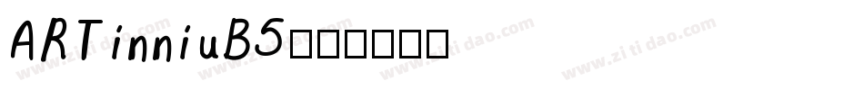 ARTinniuB5字体转换
