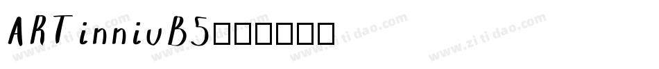 ARTinniuB5字体转换