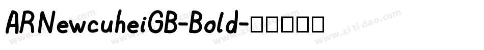 ARNewcuheiGB-Bold字体转换