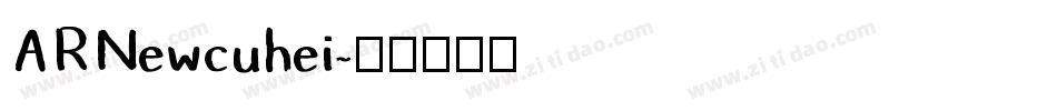 ARNewcuhei字体转换
