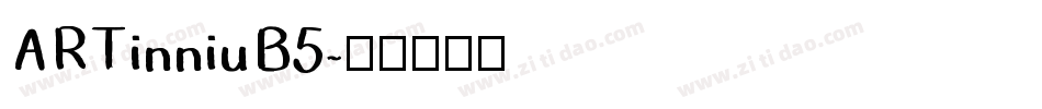 ARTinniuB5字体转换