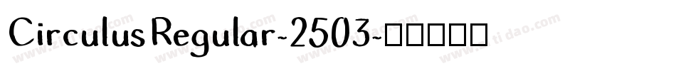 CirculusRegular-2503字体转换