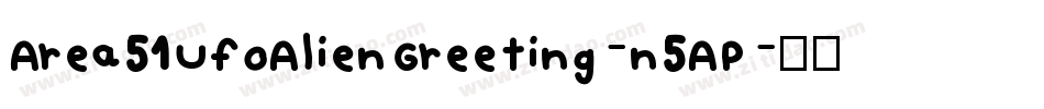 Area51UfoAlienGreeting-n5AP字体转换