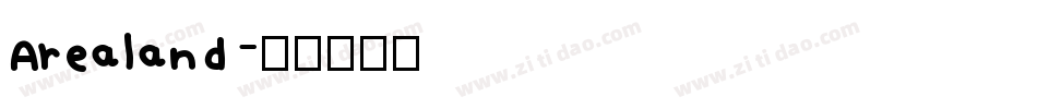 Arealand字体转换