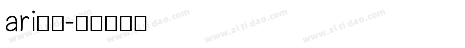 ari字体字体转换