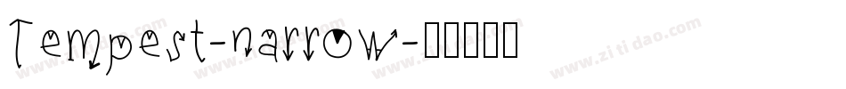 Tempest-narrow字体转换