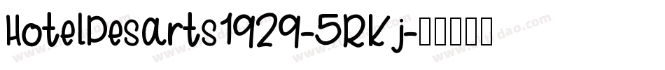 HotelDesArts1929-5RKj字体转换