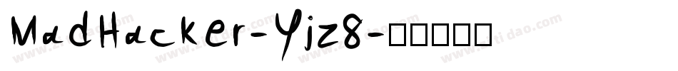 MadHacker-Yjz8字体转换