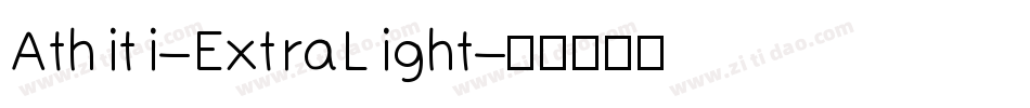 Athiti-ExtraLight字体转换