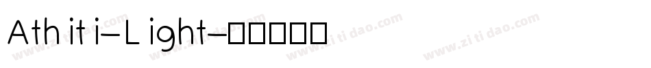 Athiti-Light字体转换