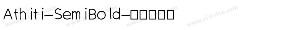 Athiti-SemiBold字体转换