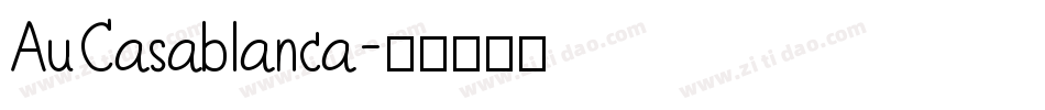 AuCasablanca字体转换