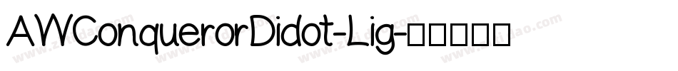 AWConquerorDidot-Lig字体转换