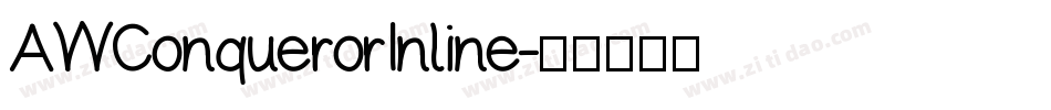 AWConquerorInline字体转换