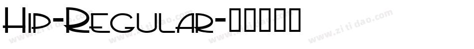 Hip-Regular字体转换