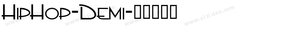 HipHop-Demi字体转换