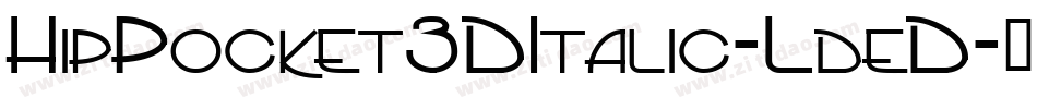 HipPocket3DItalic-LdeD字体转换