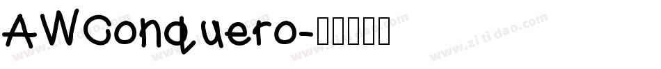 AWConquero字体转换