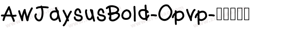 AwJaysusBold-Opvp字体转换