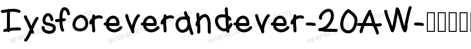 Iysforeverandever-20AW字体转换