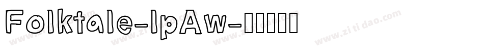 Folktale-lpAw字体转换