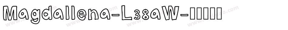 Magdallena-L38aW字体转换