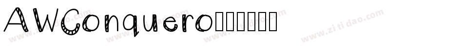 AWConquero字体转换
