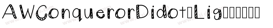 AWConquerorDidot-Lig字体转换