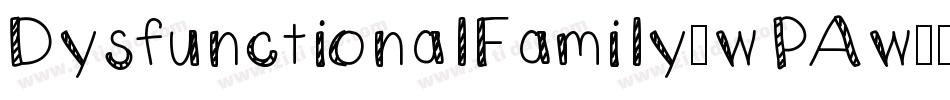 DysfunctionalFamily-wPAw字体转换