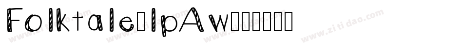 Folktale-lpAw字体转换