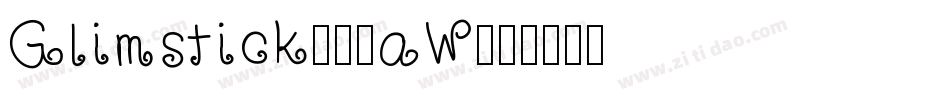 Glimstick-47aW字体转换