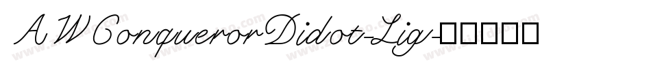 AWConquerorDidot-Lig字体转换
