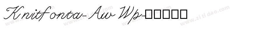 Knitfonta-AwWp字体转换