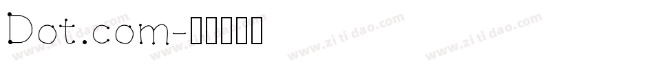 Dot.com字体转换