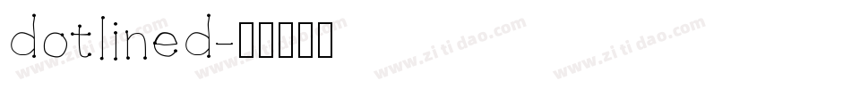dotlined字体转换