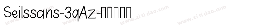 Seilssans-3qAz字体转换