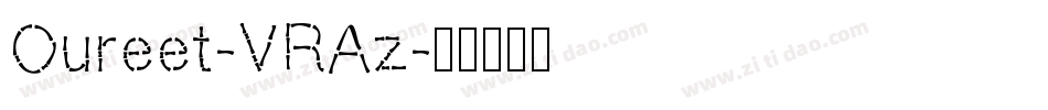 Oureet-VRAz字体转换