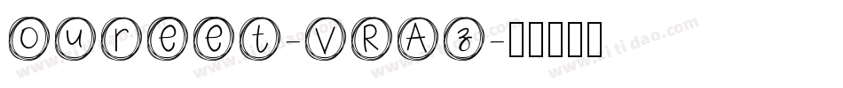 Oureet-VRAz字体转换