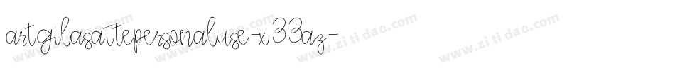 ArtgilaSattePersonalUse-X33aZ字体转换