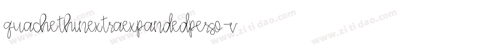 Quachethinextraexpandedperso-VGWAz字体转换