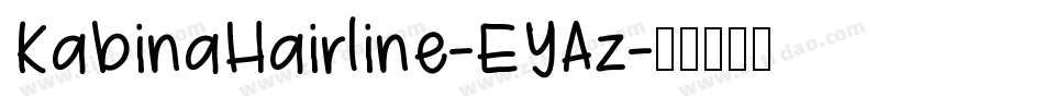 KabinaHairline-EYAz字体转换
