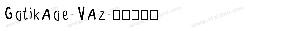 GotikAoe-VAz字体转换