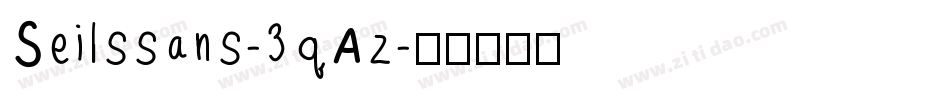 Seilssans-3qAz字体转换
